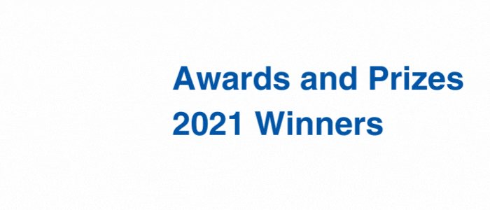 Awards and Prize Winners for 2021