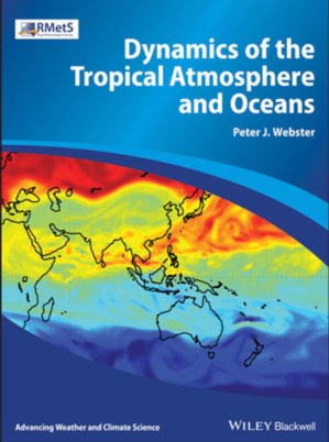 Dynamics of The Tropical Atmosphere and Oceans