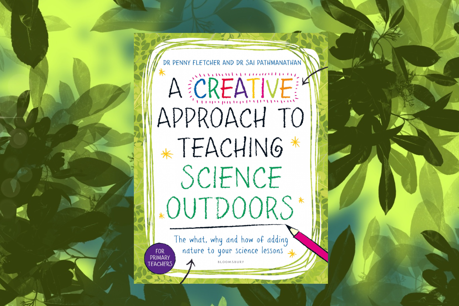 Book cover for A Creative Approach to Teaching Science Outdoors