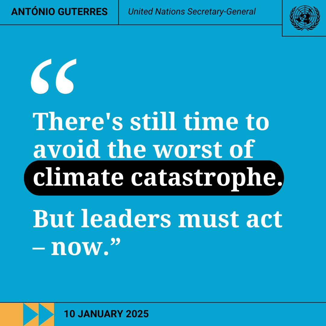 Quote from UN Secretary General on the climate catastrophe
