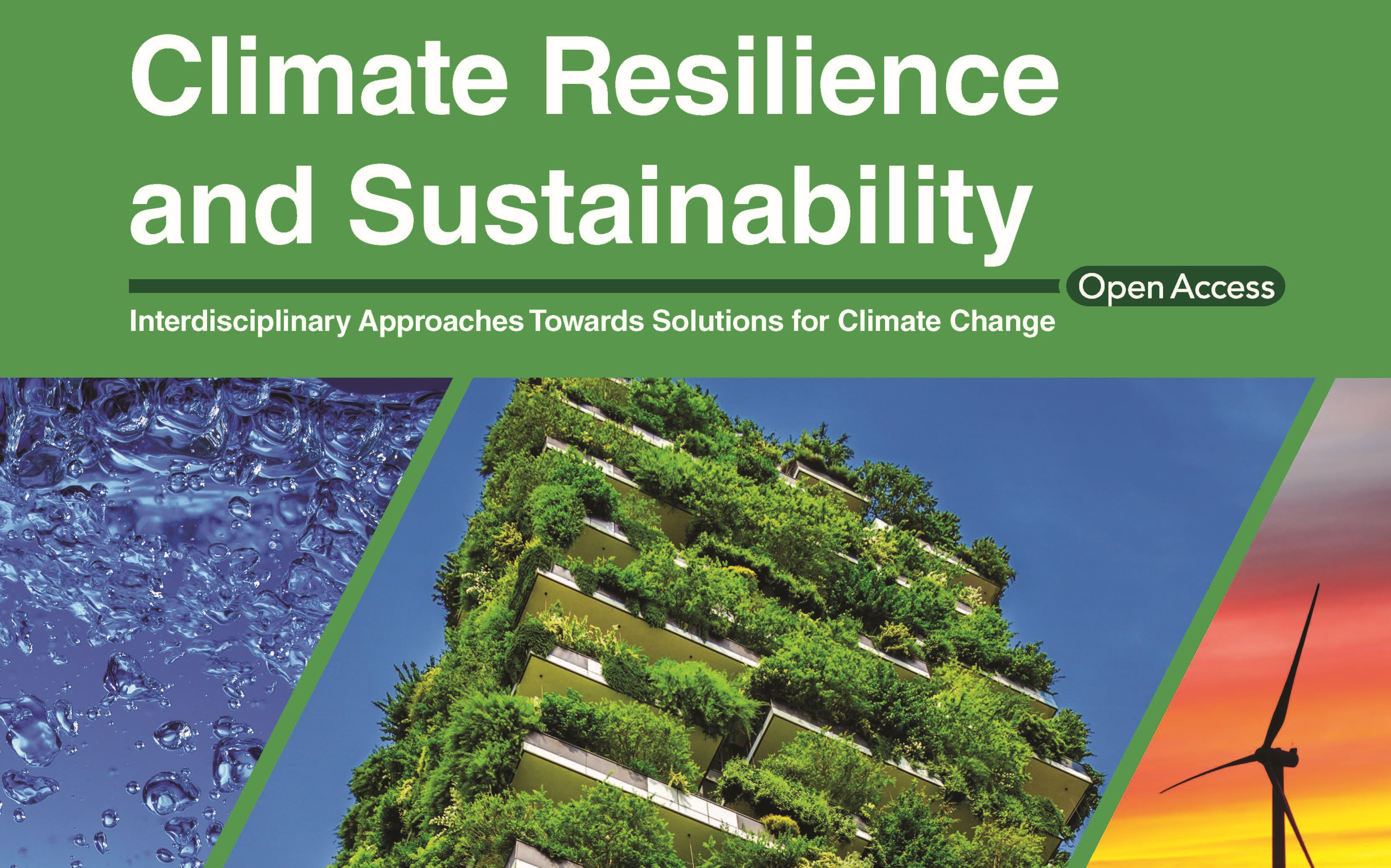 Front cover of Climate Resilience and Sustainability. Shows a building covered in foliage, a wind farm and bubbles
