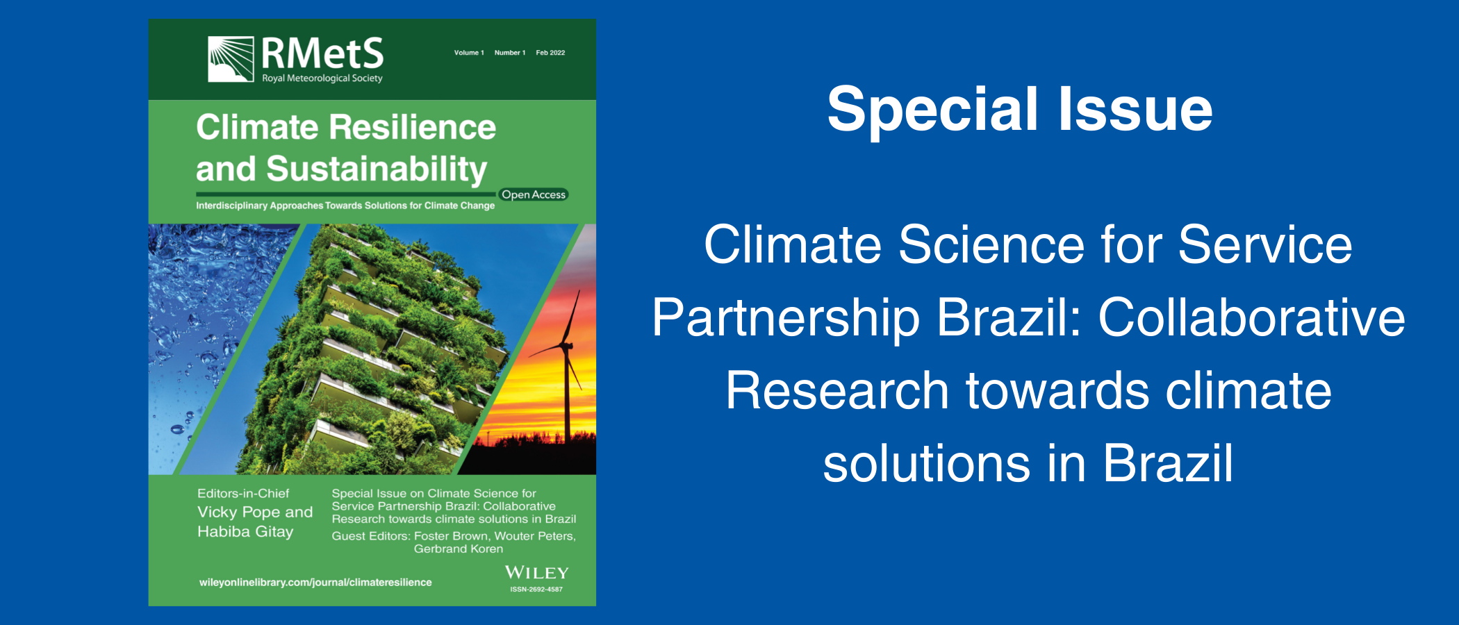 Front cover with the copy Special Issue: Climate Science for Service Partnership Brazil: Collaborative Research towards climate solutions in Brazil