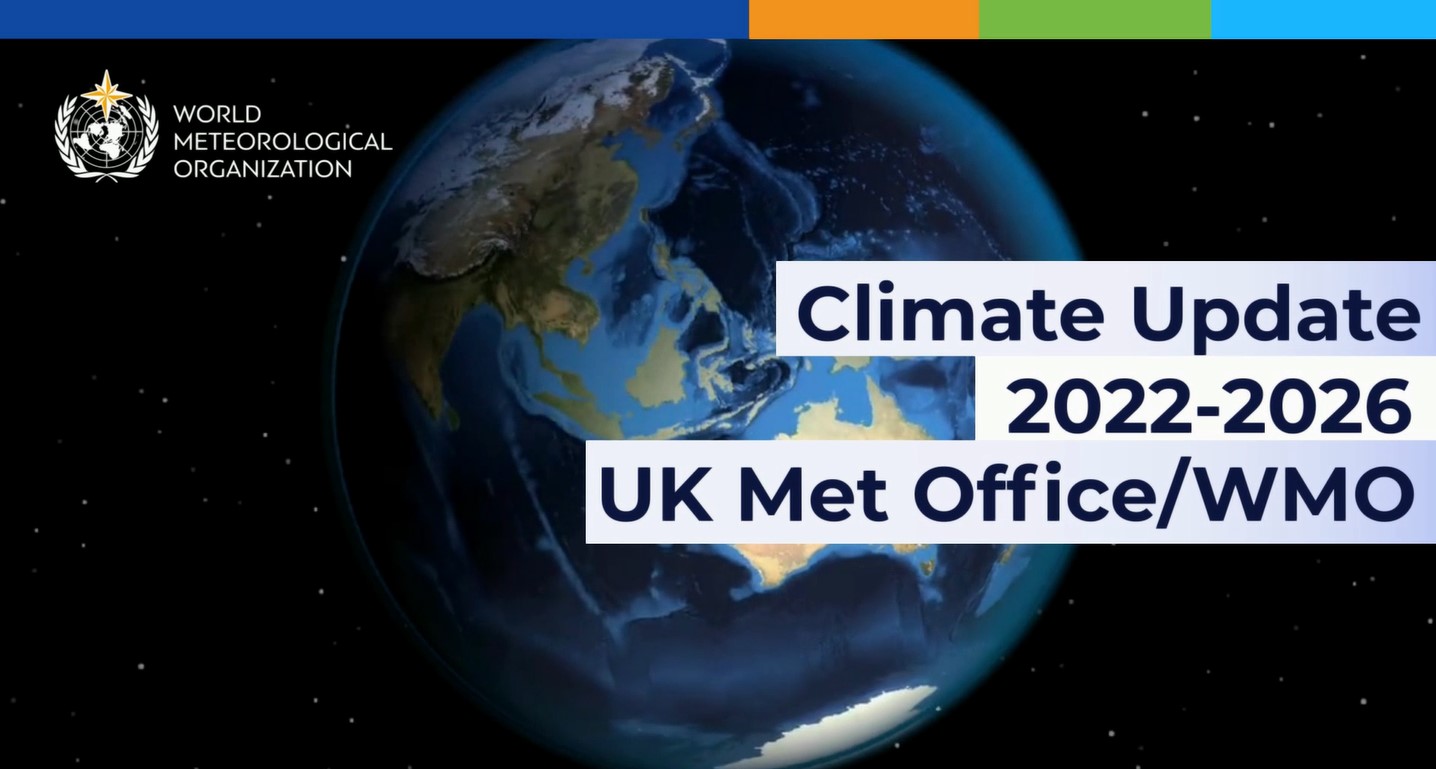 earth from space with wording 'Climate Update 2022-2026 UK Met Office/WMO"